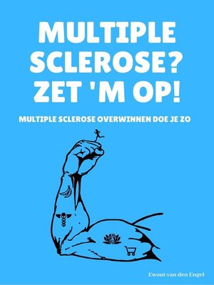 cover image of Multiple sclerose? Zet 'm op!